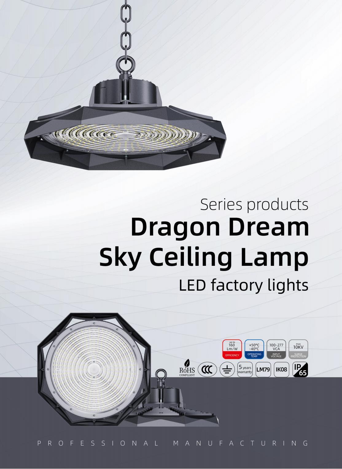 Dragon Dream LED High Bay Light Dragon Dream LED High Bay Light